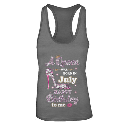 A Queen Was Born In July Happy Birthday To Me Gift-T-Shirt & Tank Top-Women's Ideal Racerback Tank-Dark Grey