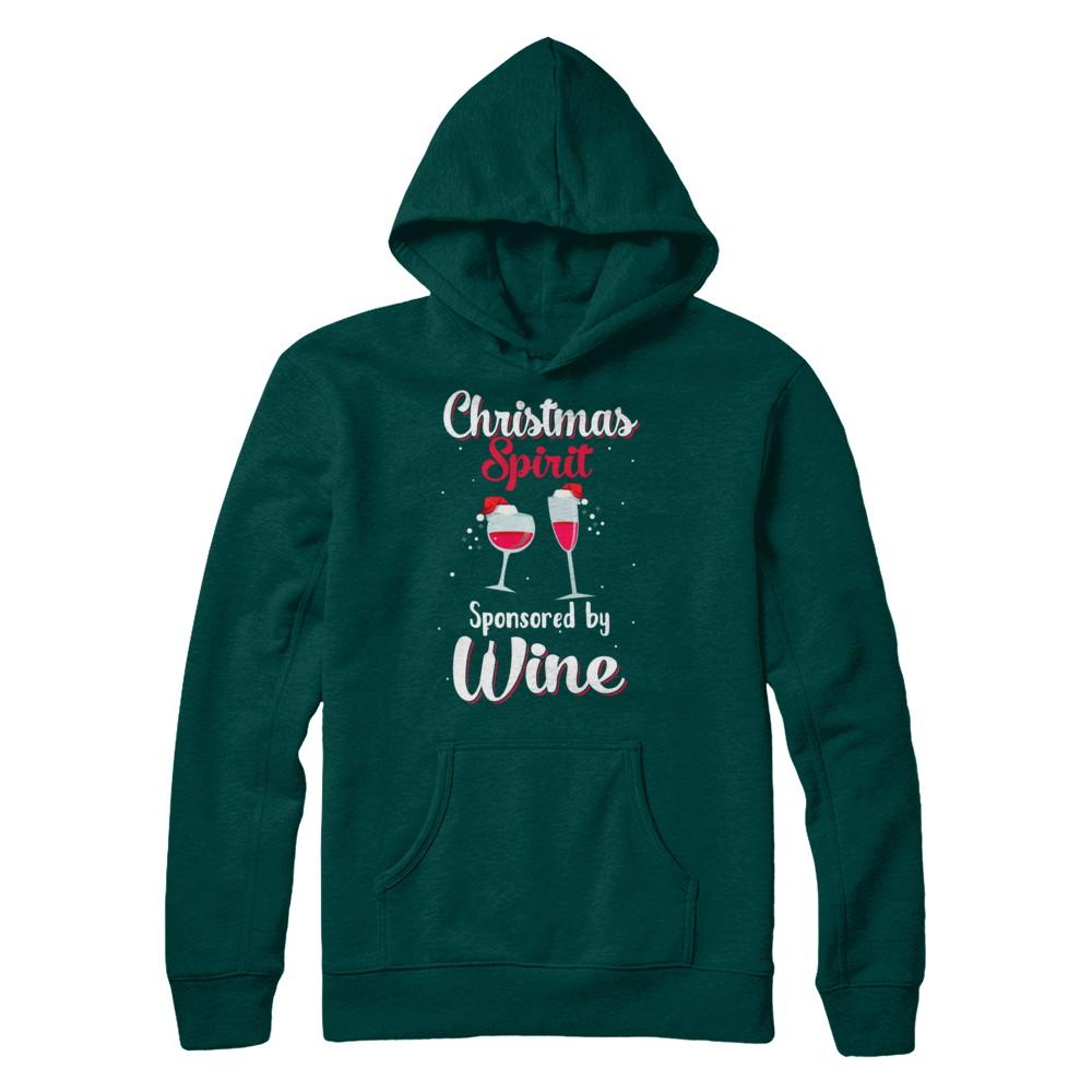 Holiday Party Christmas Spirit Sponsored By Wine-T-Shirt & Sweatshirt-Pullover Hoodie-Deep Forest