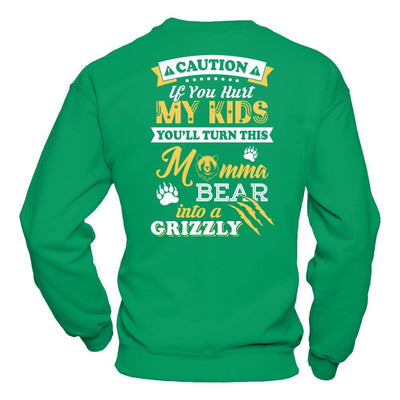 If You Hurt My Kids You'll Turn This Momma Bear-T-Shirt & Hoodie-Crewneck Sweatshirt-Irish Green