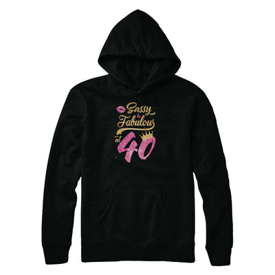 Sassy And Fabulous At 40th 1981 Birthday Gift-T-Shirt & Tank Top-Pullover Hoodie-Black