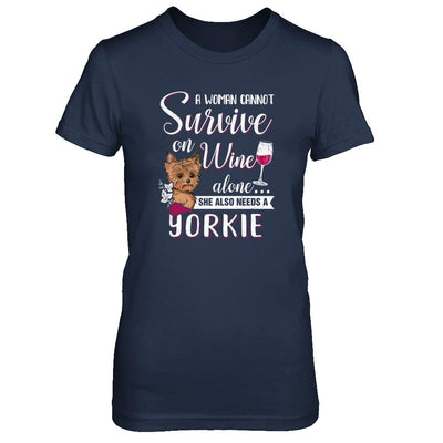 A Woman Can't Survive On Wine Alone Yorkie Dog-T-Shirt & Tank Top-Women's T-Shirt-Navy