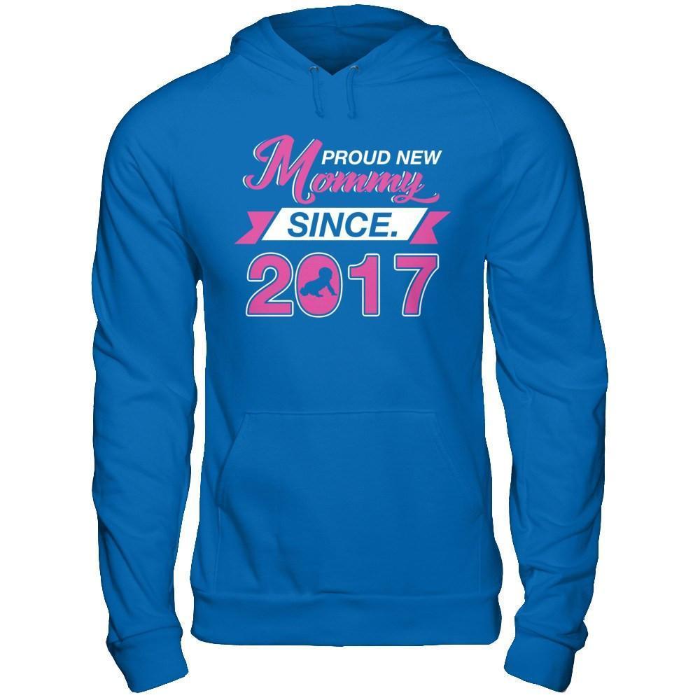 Proud New Mommy Since 2017-T-Shirt & Hoodie-Pullover Hoodie-Royal