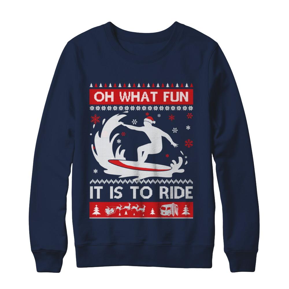 Oh What Fun It Is To Ride Sweater Christmas Surfing-T-Shirt & Sweatshirt-Crewneck Sweatshirt-Navy