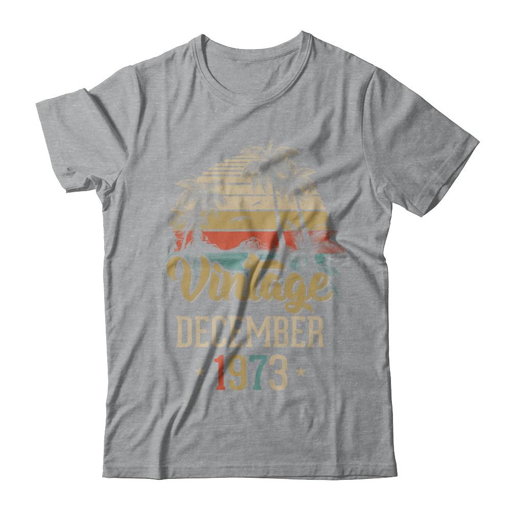 Retro Classic Vintage December 1973 48th Birthday Gift-T-Shirt & Hoodie-Classic T-Shirt-Sport Grey