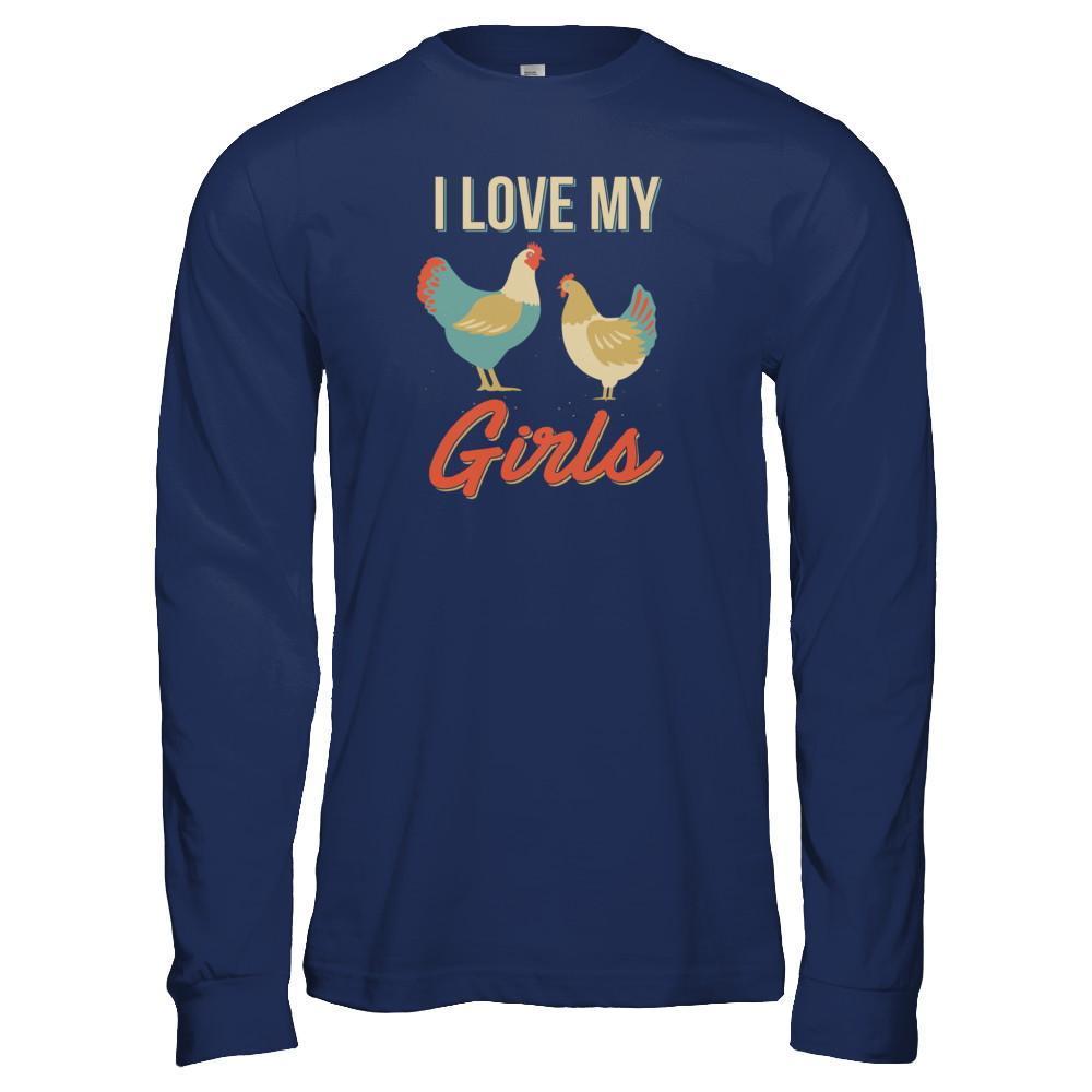 Vintage Retro I Love My Girls Funny Chicken Farmer-T-Shirt & Tank Top-Long Sleeve T-Shirt-Navy