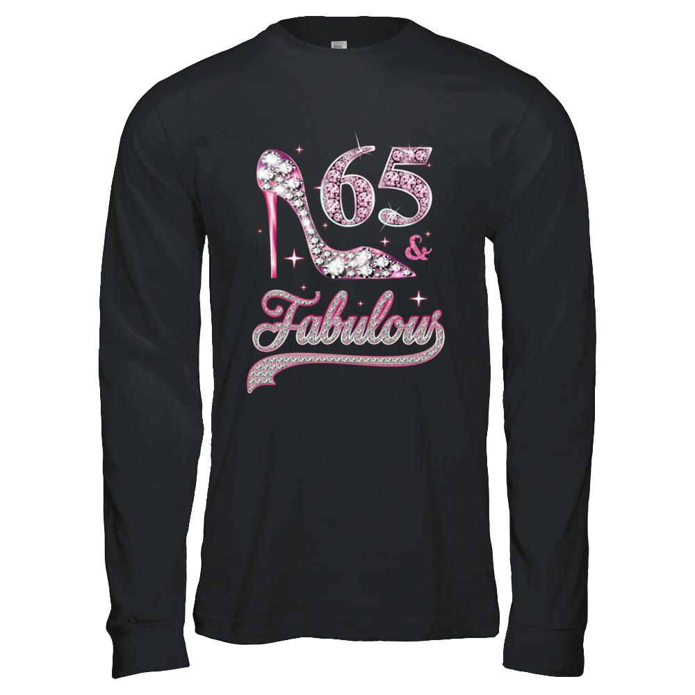 65 And Fabulous 65 Years Old 1956 65th Birthday Gift-T-Shirt & Hoodie-Long Sleeve T-Shirt-Black