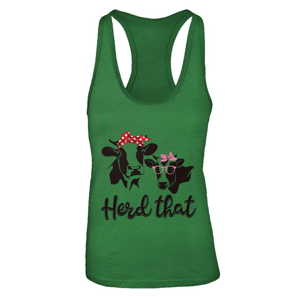 Funny Farmer Women Girls Cows Herd That-T-Shirt & Tank Top-Women's Ideal Racerback Tank-Kelly Green