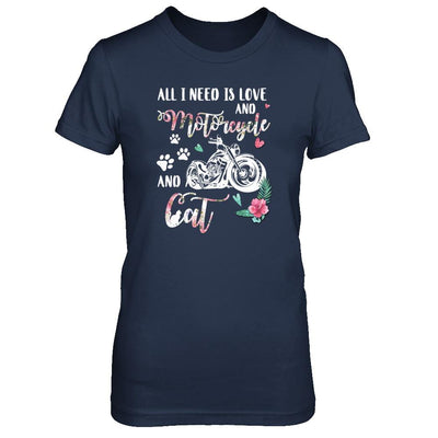 All I Need Is Love And A Motorcycle And A Cat-T-Shirt & Tank Top-Women's T-Shirt-Navy