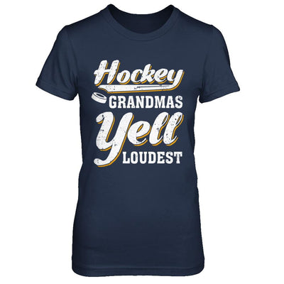 Hockey Grandmas Yell Loudest-T-Shirt & Hoodie-Women's T-Shirt-Navy