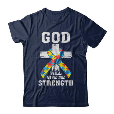 God Will Give Me Strength Autism Awareness Ribbon-T-Shirt & Hoodie-Classic T-Shirt-Navy