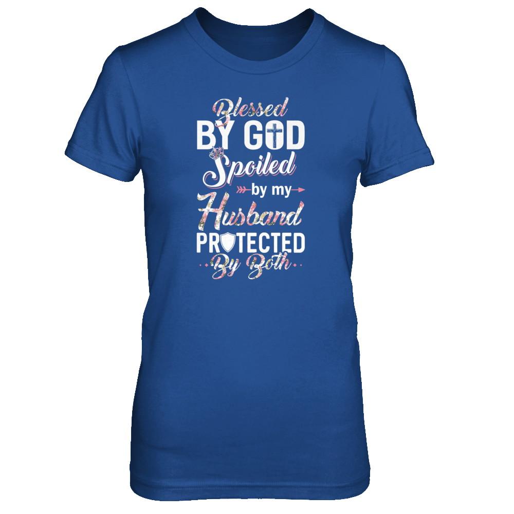 Blessed By God Spoiled By My Husband Protected By Both Wife-T-Shirt & Tank Top-Women's T-Shirt-Royal