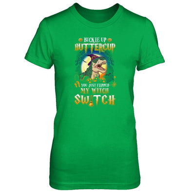 Buckle Up Buttercup Halloween Witch Dinosaur Costume-T-Shirt & Tank Top-Women's T-Shirt-Irish Green