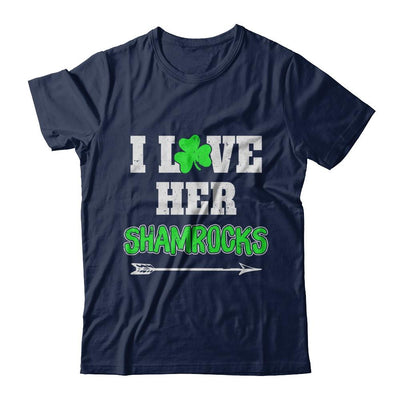 I Love Her Shamrocks Funny Couple St Patricks Day-T-Shirt & Hoodie-Classic T-Shirt-Navy