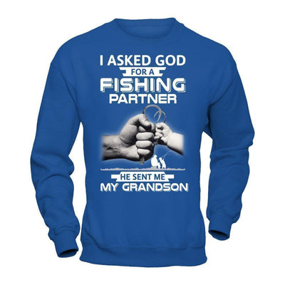 I Asked God For A Fishing Partner He Sent Me My Grandson-T-Shirt & Hoodie-Crewneck Sweatshirt-Royal