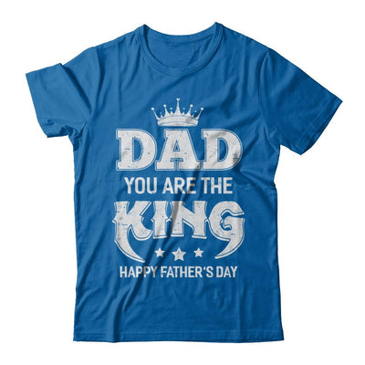 Dad You Are The Queen Happy Fathers Day Gift-T-Shirt & Hoodie-Classic T-Shirt-Royal