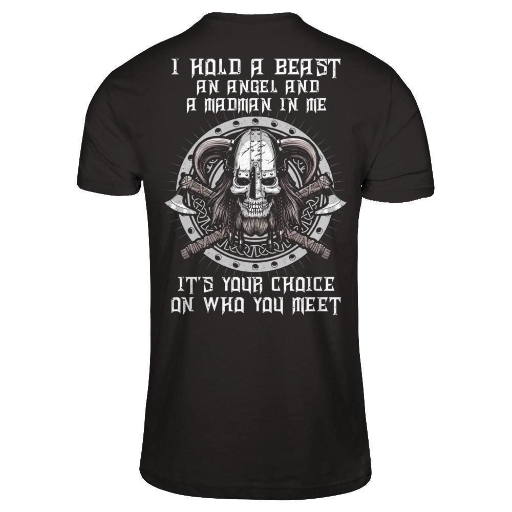 Viking I Hold A Beast An Angel And A Madman In Me
