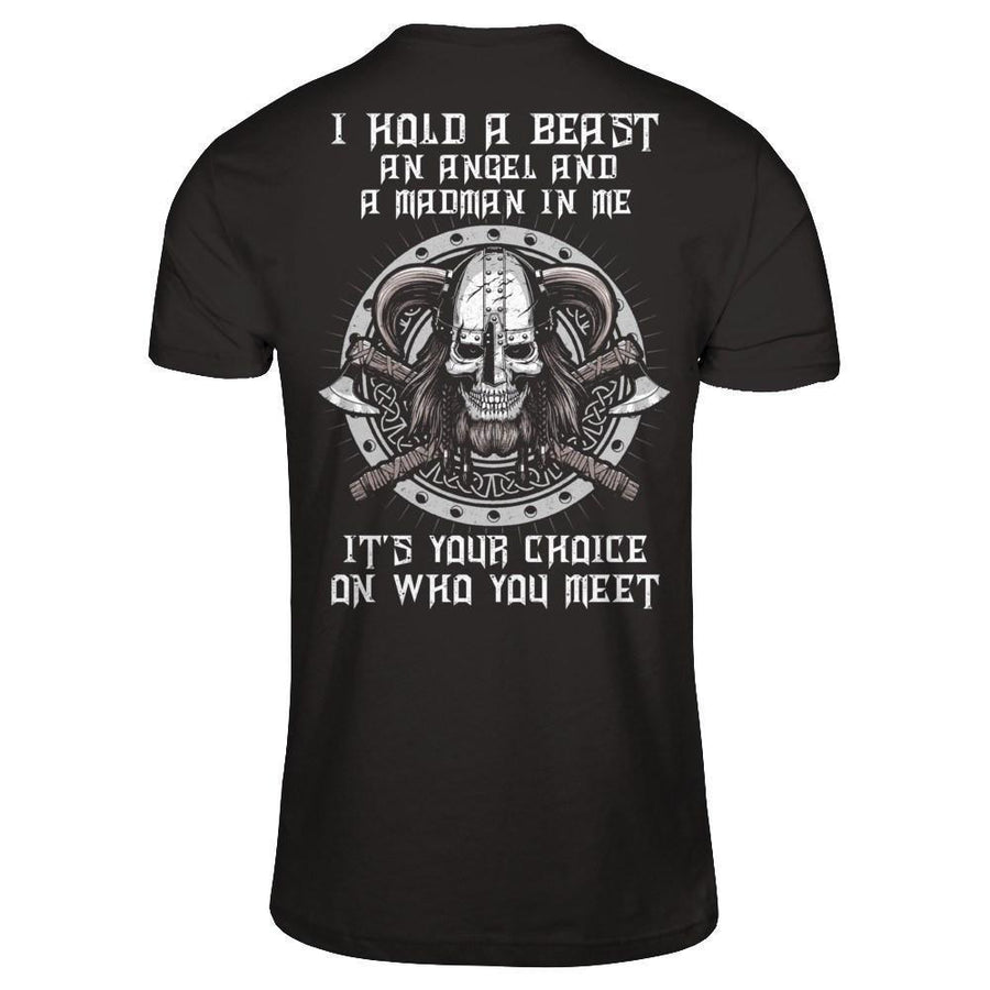 Viking I Hold A Beast An Angel And A Madman In Me-T-Shirt & Hoodie-Classic T-Shirt-Black