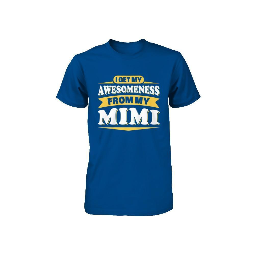 I Get My Awesomeness From My Mimi Youth-Youth Shirt-Toddler T-Shirt-Royal