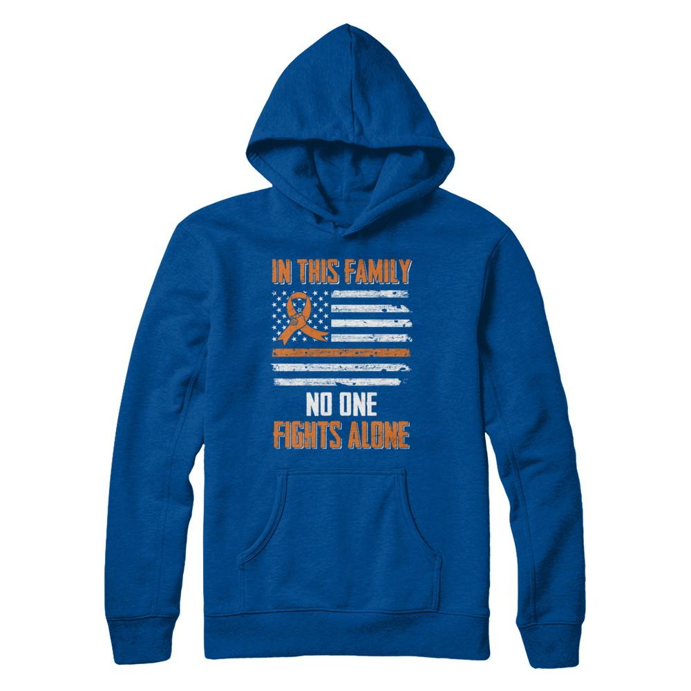 In This Family No One Fights Alone Multiple Sclerosis-T-Shirt & Hoodie-Pullover Hoodie-Deep Royal