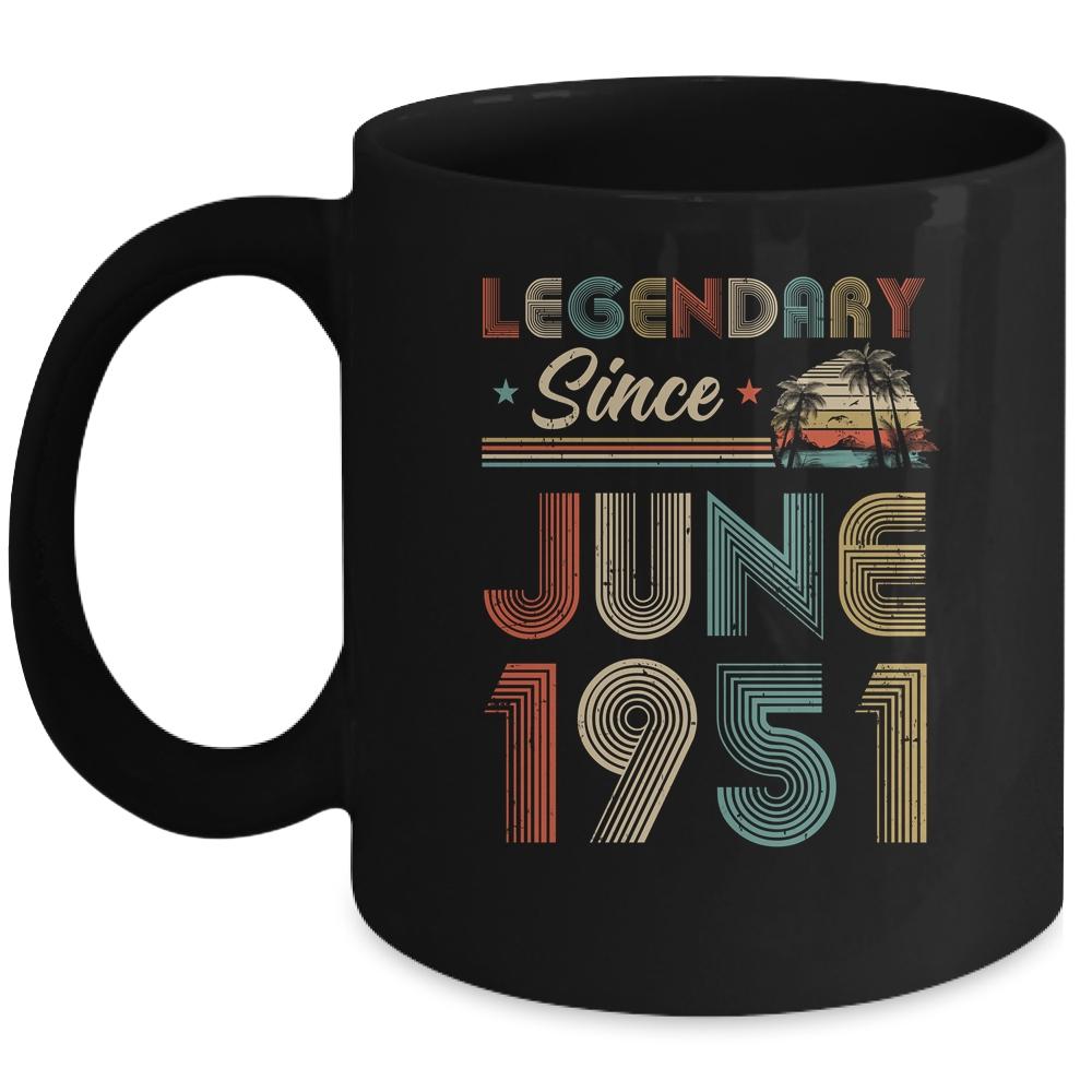 70th Birthday Gift 70 Years Old Legendary Since June 1951 Mug-Coffee Mug-Mug-Black