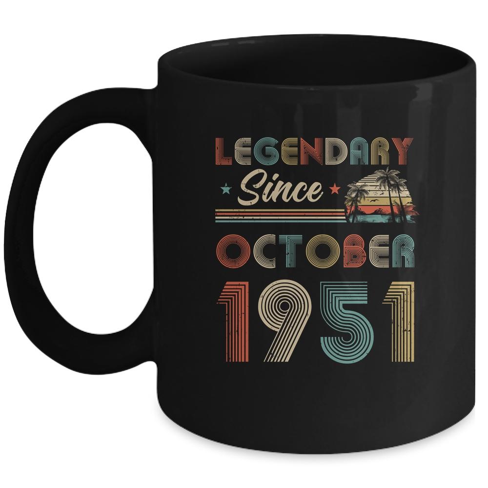 70th Birthday Gift 70 Years Old Legendary Since October 1951 Mug-Coffee Mug-Mug-Black