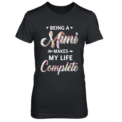 Being A Mimi Makes My Life Complete Mothers Day-T-Shirt & Hoodie-Women's T-Shirt-Black