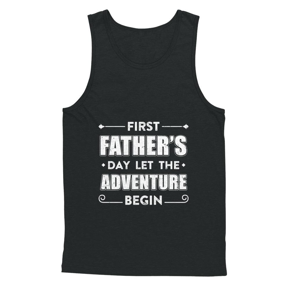 First Father's Day Let The Adventure Begin Daddy-T-Shirt & Hoodie-Unisex Tank-Black