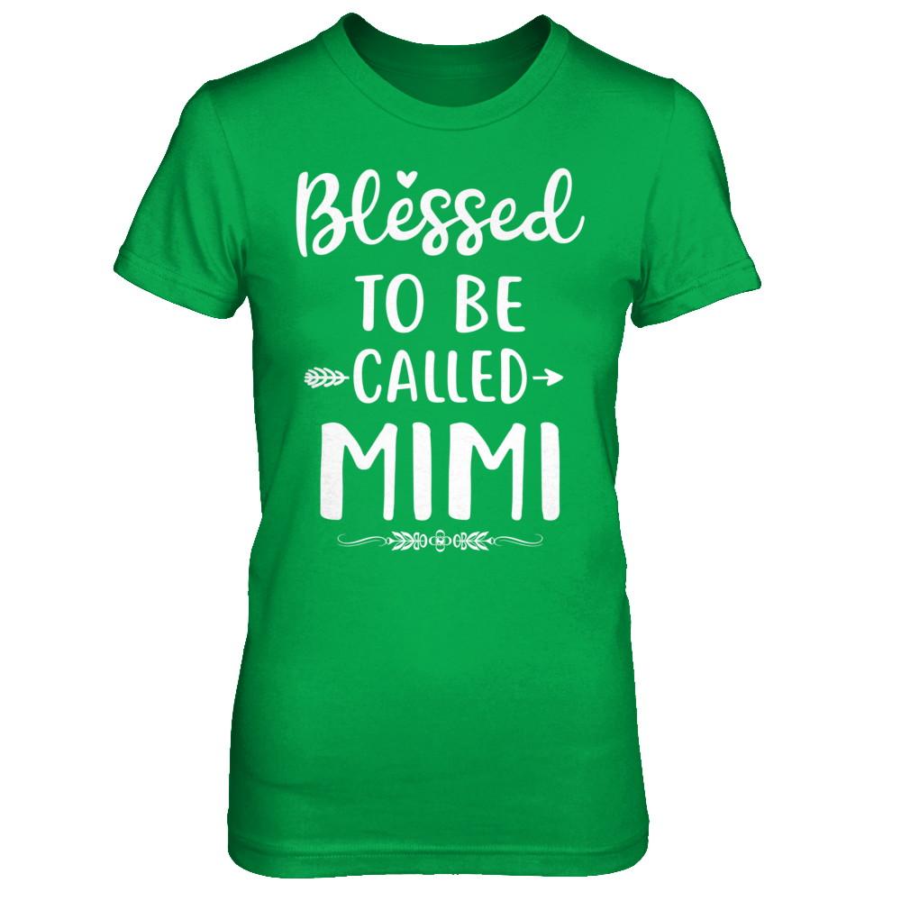 Funny Grandma Blessed To Be Called Mimi-T-Shirt & Hoodie-Women's T-Shirt-Irish Green