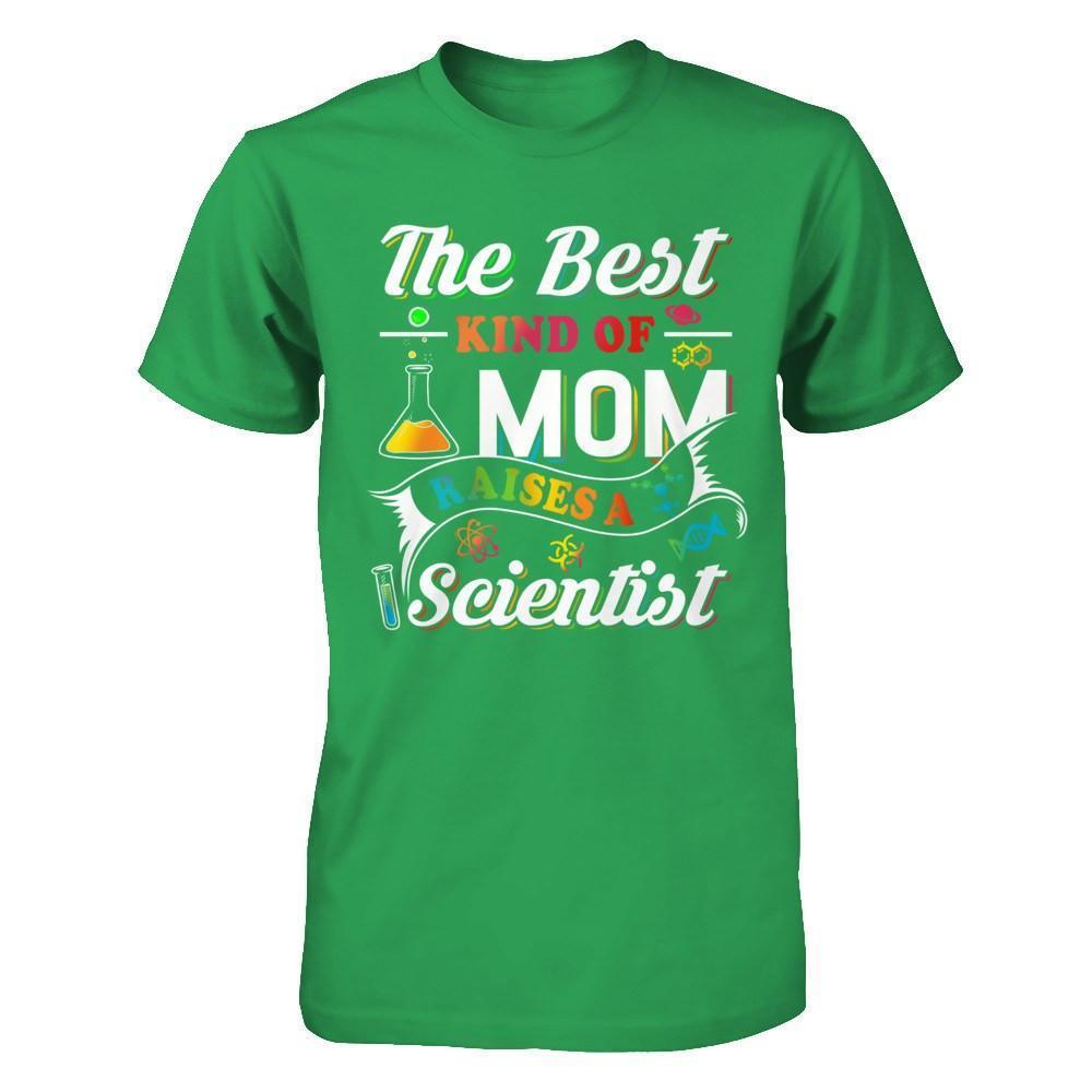 The Best Kind Of Mom Raises A Scientist-T-Shirt & Hoodie-Premium T-Shirt-Kelly Green