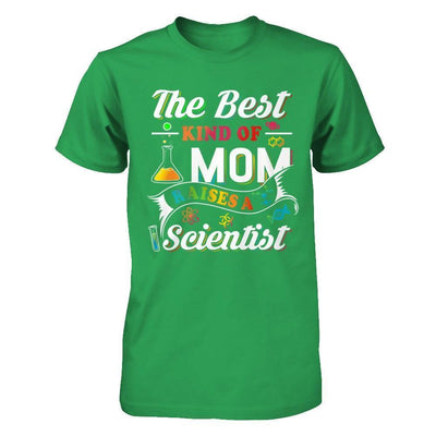 The Best Kind Of Mom Raises A Scientist-T-Shirt & Hoodie-Premium T-Shirt-Kelly Green