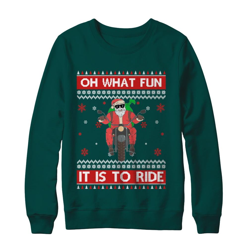 Oh What Fun It Is To Ride Motorcycle Christmas Sweater-T-Shirt & Sweatshirt-Crewneck Sweatshirt-Deep Forest