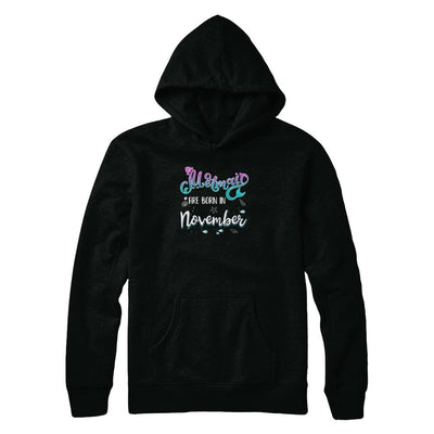 Mermaids Are Born In November Birthday Girl Gift-T-Shirt & Tank Top-Pullover Hoodie-Black