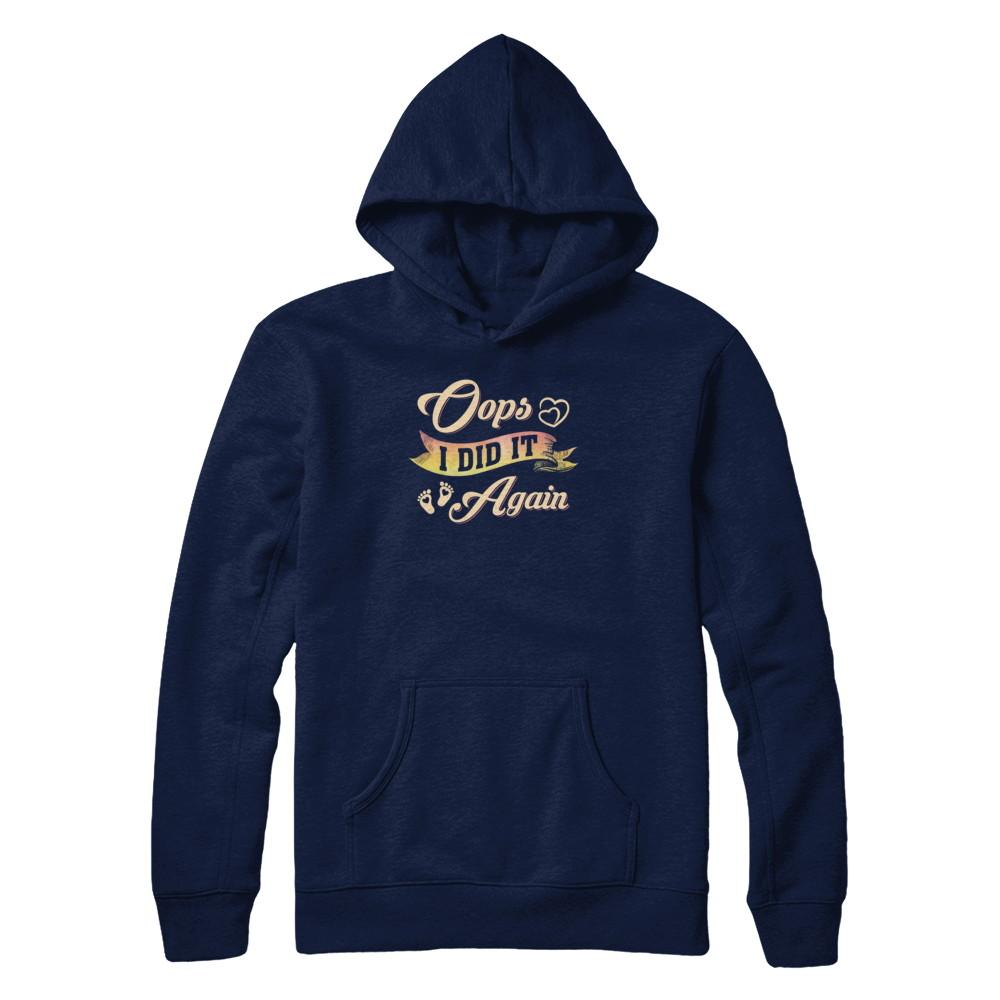Oops I Did It Again Baby Feet Heart Pregnancy Bump-T-Shirt & Tank Top-Pullover Hoodie-Navy