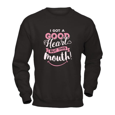 I Got A Good Heart But This Month-T-Shirt & Tank Top-Crewneck Sweatshirt-Black