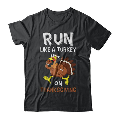 Run Like A Turkey On Thanksgiving-T-Shirt & Hoodie-Classic T-Shirt-Black
