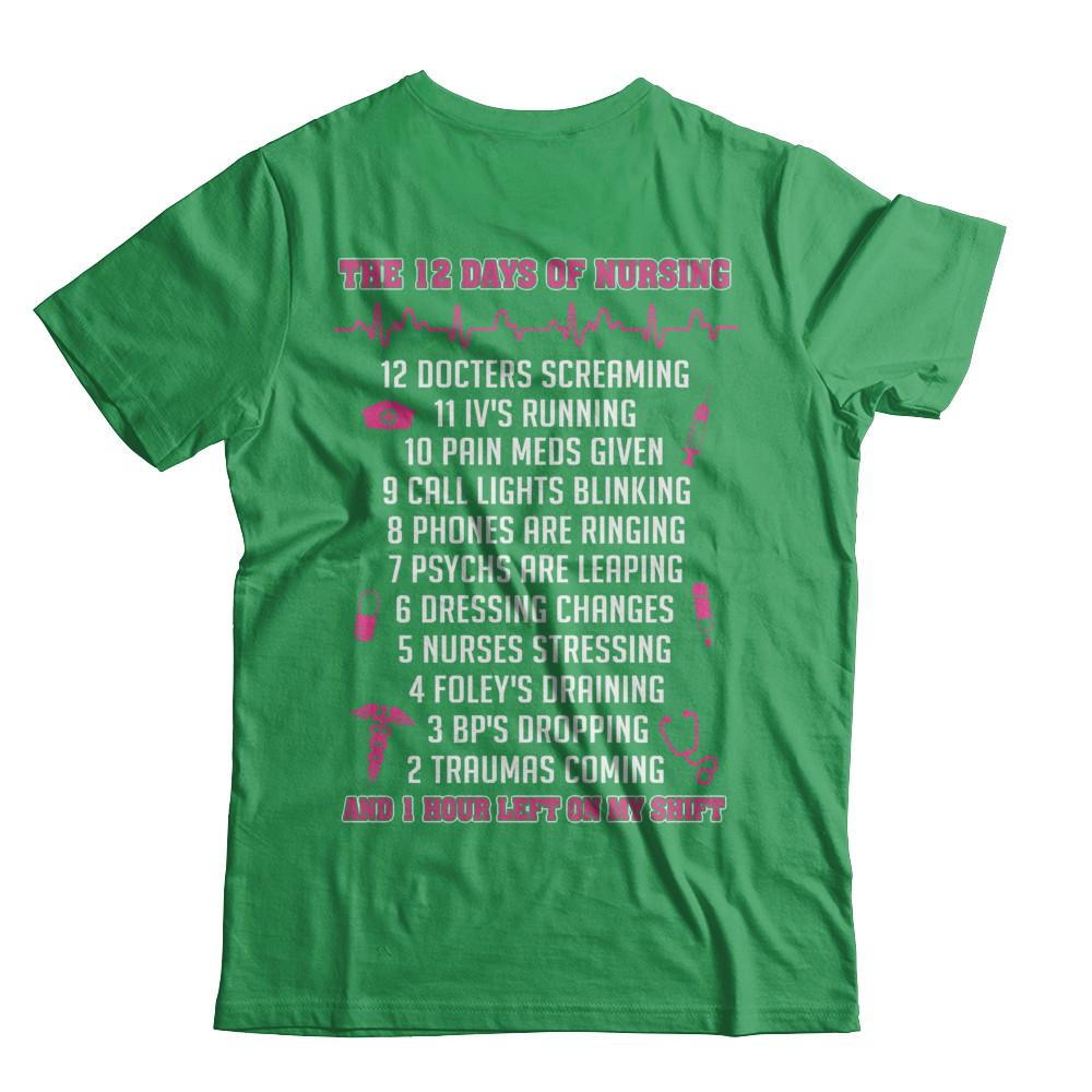 Nurse 12 Days Of Nursing Funny-T-Shirt & Sweatshirt-Premium T-Shirt-Kelly Green