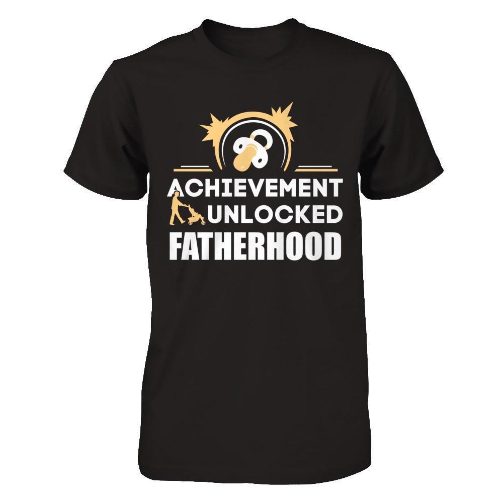 Achievement Unlocked Fatherhood First Time Dad-T-Shirt & Hoodie-Classic T-Shirt-Black