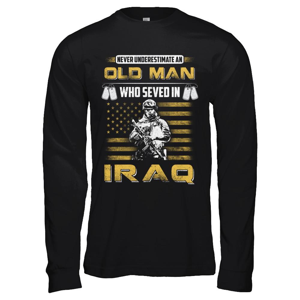 Never Underestimate An Old Man Who Served In Iraq-T-Shirt & Hoodie-Long Sleeve T-Shirt-Black