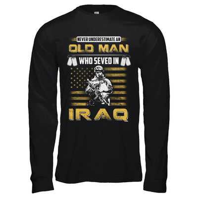 Never Underestimate An Old Man Who Served In Iraq-T-Shirt & Hoodie-Long Sleeve T-Shirt-Black