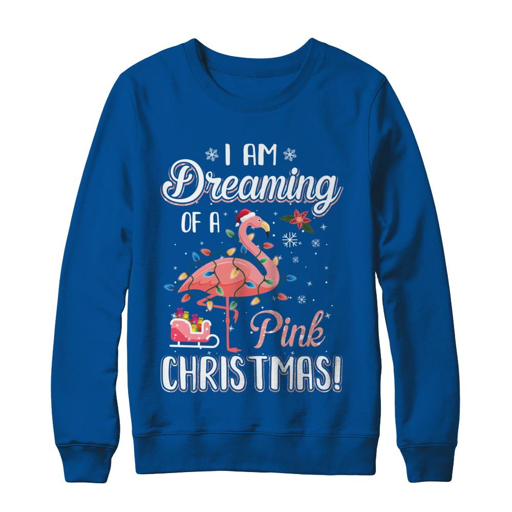 I Am Dreaming Of A Pink Christmas Flamingo Gifts-T-Shirt & Sweatshirt-Crewneck Sweatshirt-Deep Royal