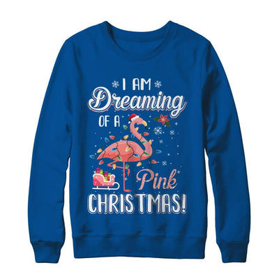 I Am Dreaming Of A Pink Christmas Flamingo Gifts-T-Shirt & Sweatshirt-Crewneck Sweatshirt-Deep Royal