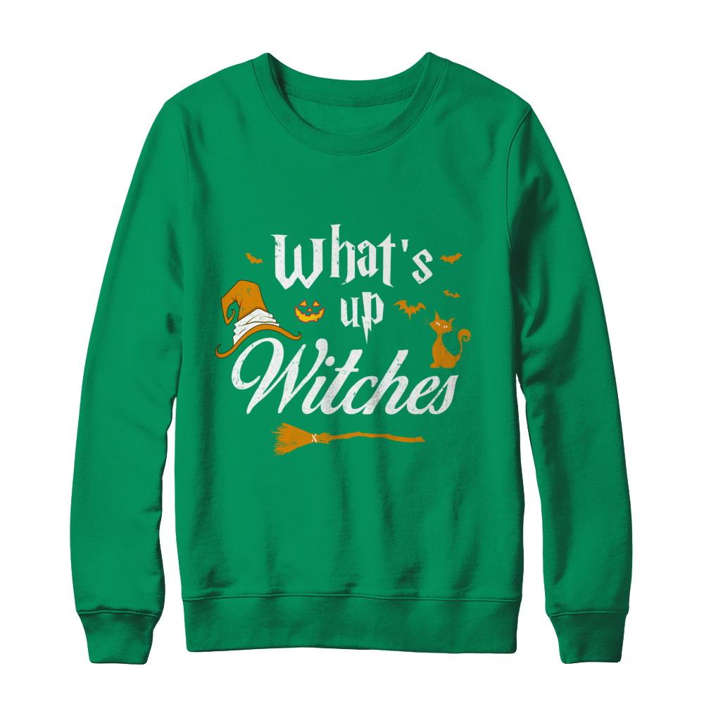 What's Up Witches-T-Shirt & Sweatshirt-Crewneck Sweatshirt-Irish Green