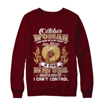 I'm An October Woman Funny Birthday-T-Shirt & Sweatshirt-Crewneck Sweatshirt-Maroon