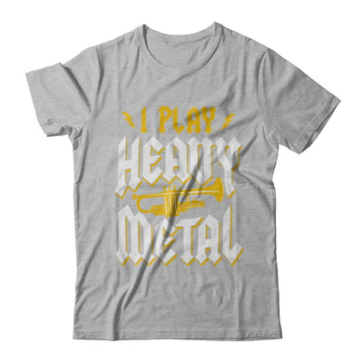 I Play Heavy Metal Trumpet Music Player-T-Shirt & Hoodie-Premium T-Shirt-Heather Gray