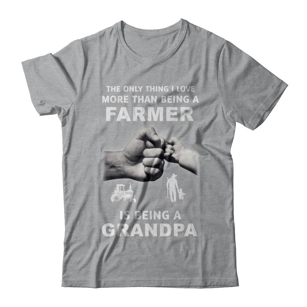 Love More Than Farmer Being A Grandpa Fathers Day-T-Shirt & Hoodie-Classic T-Shirt-Sport Grey