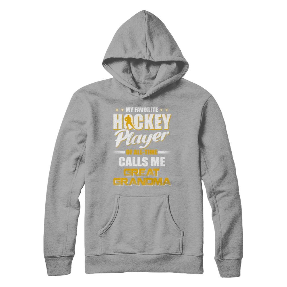 My Favorite Hockey Player Calls Me Great Grandma Hockey-T-Shirt & Hoodie-Pullover Hoodie-Light Steel