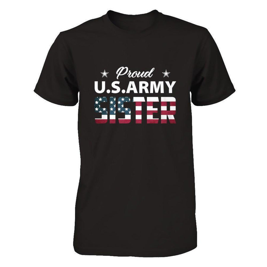 Proud Us Army Sister-T-Shirt & Hoodie-Premium T-Shirt-Black