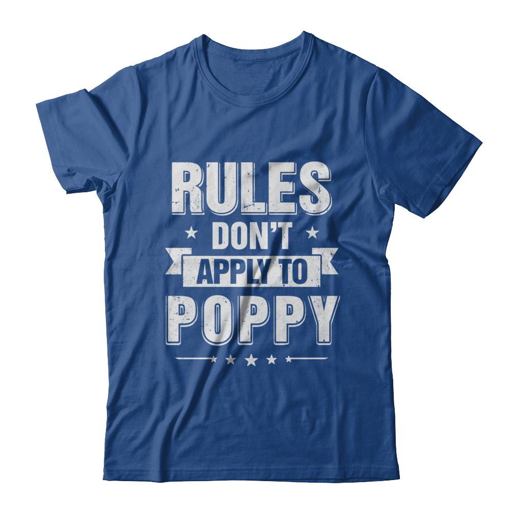 Grandfather Rules Don't Apply To Poppy-T-Shirt & Hoodie-Classic T-Shirt-Royal