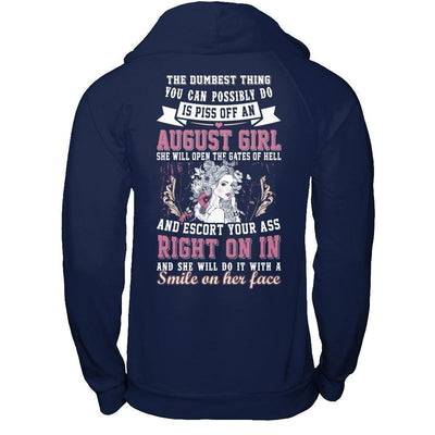 The Dumbest Thing You Can Possibly Do An August Girl-T-Shirt & Hoodie-Pullover Hoodie-Navy
