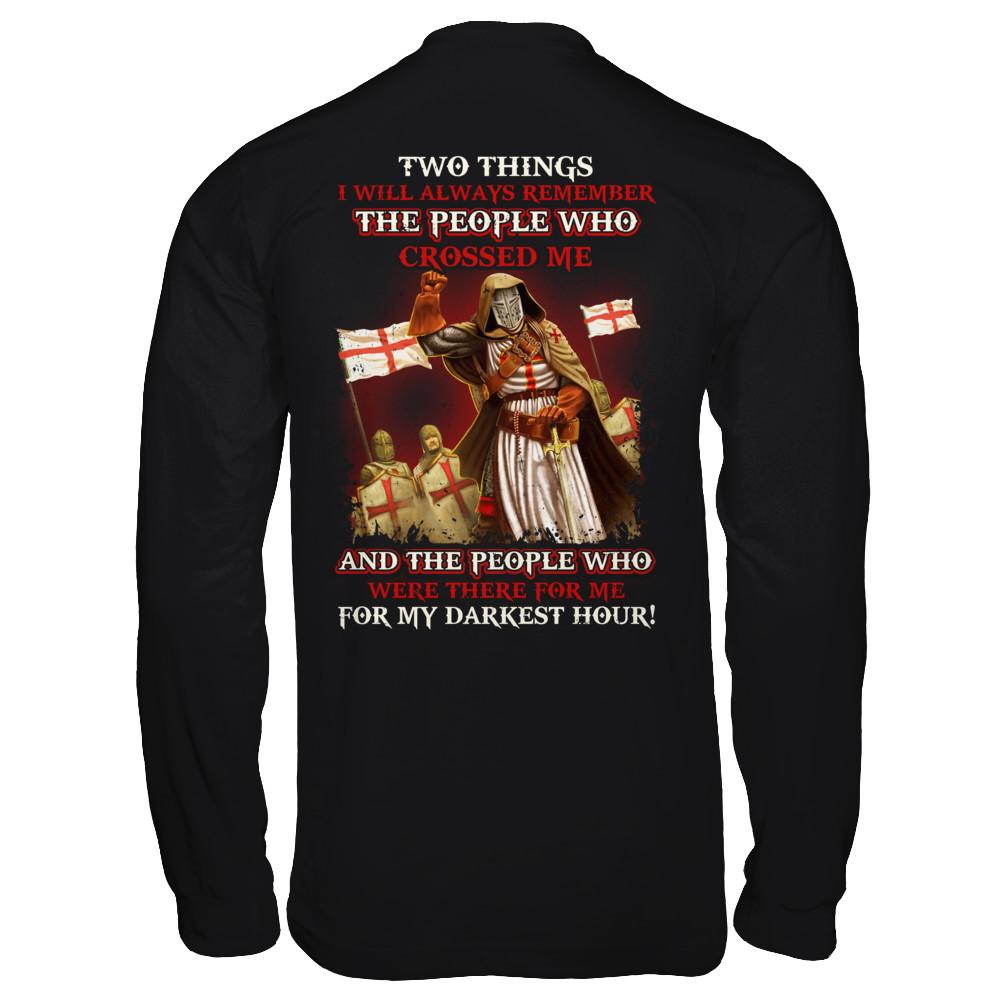 Knight Templar Who Were There For Me For My Darkest Hour-T-Shirt & Hoodie-Long Sleeve T-Shirt-Black